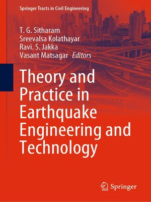cover image of Theory and Practice in Earthquake Engineering and Technology